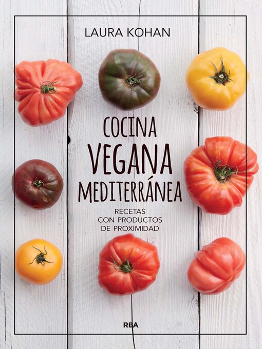 Title details for Cocina vegana mediterránea by Laura Kohan - Available